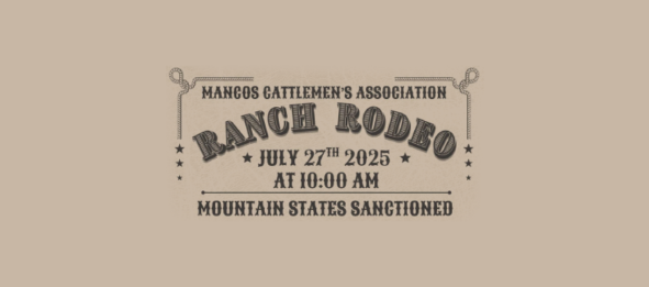 Mancos Cattleman’s Ranch Rodeo