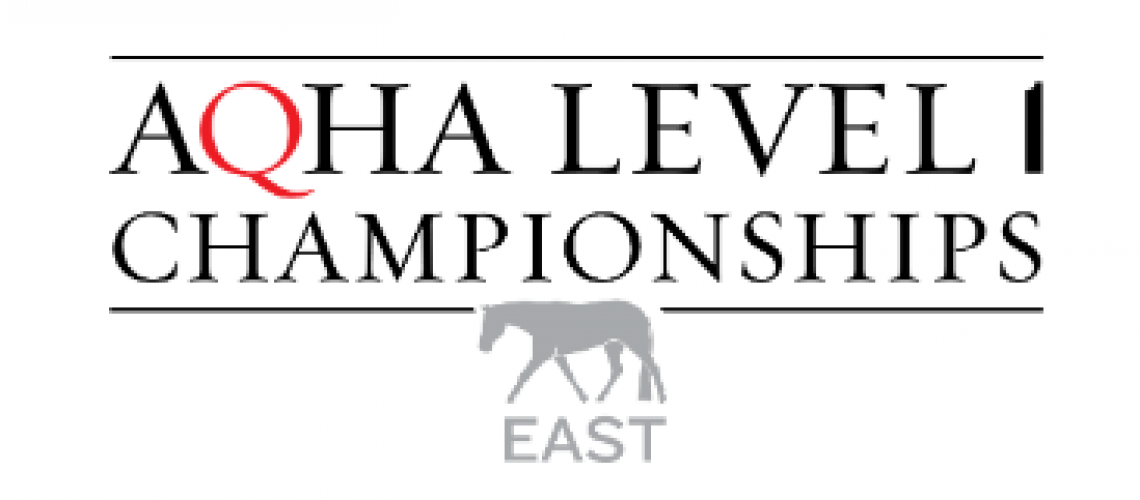 AQHA East Level 1 Championships