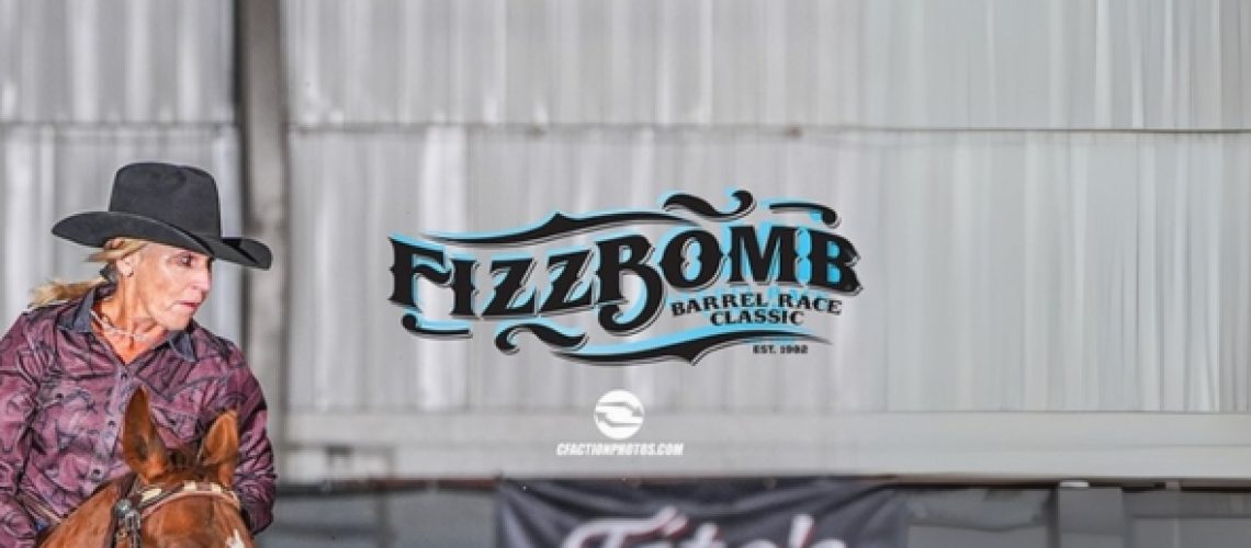 Fizz Bomb Barrel Race Classic