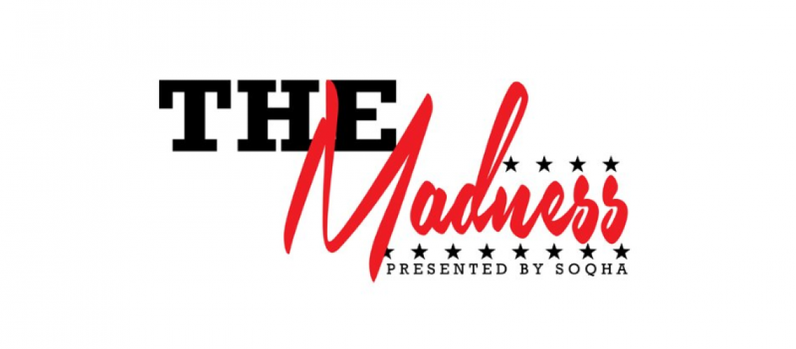 The Madness SOQHA