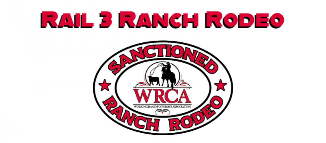 Rail 3 Ranch Rodeo